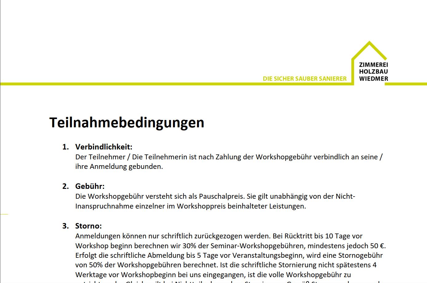 Ein deutsches Dokument mit dem Titel Teilnahmebedingungen listet die Bedingungen für die Teilnahme an einem Workshop auf, einschließlich Abschnitten über Vereinbarung, Gebühren, Dachsanierung und Stornierung. Das Logo der "Zimmerei Holzbau Weidmer" ist in der oberen rechten Ecke zu sehen.